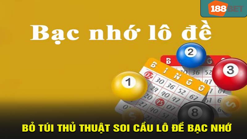 Bỏ túi thủ thuật soi cầu lô đề miền bắc