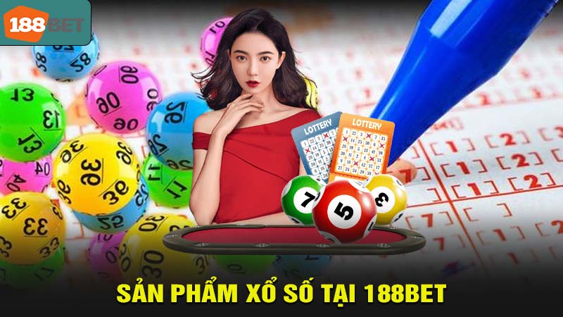 Sản phẩm xổ số tại 188bet